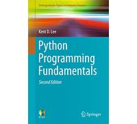 Python Programming Fundamentals (Undergraduate Topics in Computer Science)