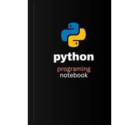 Python Programming Notebook: Code Projects, Algorithms & Development Notes: Plan Projects | Write Clean Code | Capture Ideas