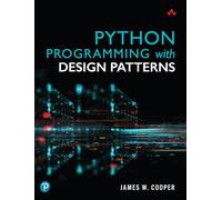 Python Programming with Design Patterns