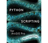 Python Scripting for ArcGIS Pro