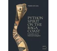 Python Spirit on the Baga Coast: A Scientific and Art Historical Investigation