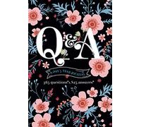 q&a a day 5-year journal 365 questions 1825 answers: Q&A a Day gratitude Mindfulness Journal Memory journal for Inspirational diary to fill in - 6 x 9 inches (Q&A a Day Five Year)