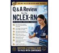 Q&A Review for the NCLEX-RN