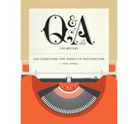 Q and A a Day for Writers (Q&A a Day): 1-Year Journal
