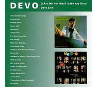Q: Are We Not Men? A: We Are Devo/Devo Live