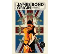 Q, Bob - James Bond Origin Vol. 1 Signed Edition