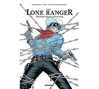 Lone Ranger: The Devil's Rope TP