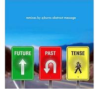 Q-Burns Abstract Message - Future Past Tense