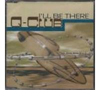 Q-Club - I'll Be There