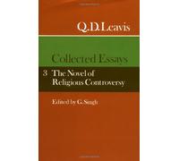 Q. D. Leavis: Collected Essays: Volume 3