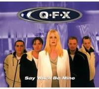 Q F X - Say Youll Be Mine [12" VINYL]