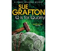 Q is for Quarry