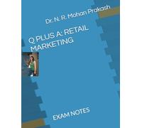 Q PLUS A: RETAIL MARKETING: EXAM NOTES