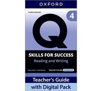 Q: Skills for Success Fourth Edition Level 4 Reading and Writing Teacher's Guide with Digital Pack: Print Teacher's Guide with 4 years' access to ... Resources, available on Oxford English Hub