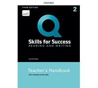 Q: Skills for Success: Level 2: Reading and Writing Teacher's Handbook with Teacher's Access Card