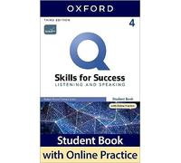 Q: Skills for Success: Level 4: Listening and Speaking Student Book with iQ Online Practice