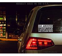 Q4 Products Go Around - If It was Meant to Go Fast It Wouldn't Be Shaped Like a Brick - Funny Decal Sticker for Car or Truck