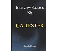QA Tester Interview Questions and Answers - Test Analyst Interview Preparation Guide for Software Testing Jobs