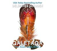 Qaletaqa: Book Three of the Twin Souls Saga: Volume 3