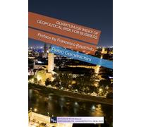 QANTUM ISR INDEX OF GEOPOLITICAL RISK FOR BUSINESS: Preface by Francesco Ravazzolo