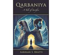Qarbaniya: A tale of Sacrifice