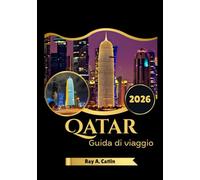 Qatar Guida di viaggio 2026