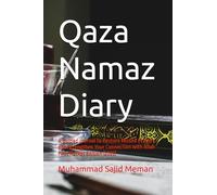 Qaza Namaz Diary: A Guided Journal to Restore Missed Prayers and Strengthen Your Connection with Allah First Pocket Edition (2025)