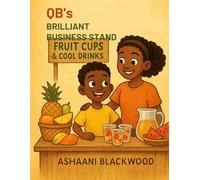 QB’s Brilliant Business Stand: A Little Hero Learns Big Lessons About Money, Confidence, and Creativity