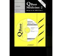 QBase Medicine: Volume 2, MCQs for the MRCP, Part 1