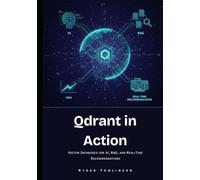 Qdrant in Action: Vector Databases for AI, RAG, and Real-Time Recommendations