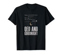 QED and Goodnight Funny Math Teacher Men Women T-Shirt