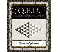 QED Beauty in Mathematical Proof: 32 (Wooden Books)