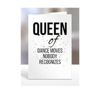 Qeen of Dance Moves Nobody, Funny, Joke, Birthday Card Gifts for grandma, mum, mummy, nan, wife, girlfriend, fiancée, women, presents for Christmas, A5-239_30
