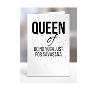 Qeen of Doing Yoga Just for S, Funny, Joke, Birthday Card Gifts for grandma, mum, mummy, nan, wife, girlfriend, fiancée, women, presents for Christmas, A5-239_34