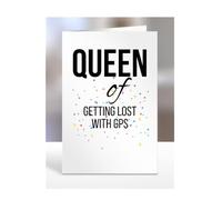 Qeen of Getting Lost with GPS, Funny, Joke, Birthday Card Gifts for grandma, mum, mummy, nan, wife, girlfriend, fiancée, women, presents for Christmas, A5-239_50