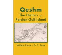 Qeshm: The History of a Persian Gulf Island