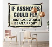 QGDC Aesthetic Tapestry If Assholes Could Fly This Place Would Be An Airport Tapestry Dorm Art Stuff For Your Room(75X100CM)