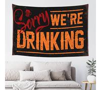 QGDC Bar Decor for Home Sorry We're Drinking Tapestry Wall Decor Dorm Coquette Room Decor(75X100CM)