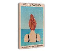 QGVBGF Swimming Girl And Into The Water, I Go To Lose My Mind And Find My Soul Canvas Poster Bedroom Decor Landscape Office Room Decor Gift 08x12inch(20x30cm)