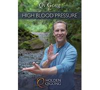 Qi Gong for High Blood Pressure by Lee Holden (YMAA) Qigong DVD series - Natural Hypertension Relief