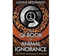 Qi: The Book of Animal Ignorance – Faber & Faber