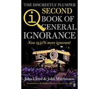 QI: The Second Book of General Ignorance by John, Mitchinson, John Lloyd (2012-10-04)