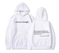 Qiamia You Are Enough Hoodie Sweatshirt, dear person behind me hoodie, Unisex Solid Hoodie with Pockets (White,4XL)