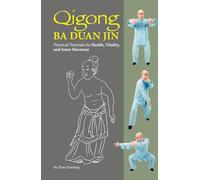 Qigong: Ba Duan Jin