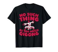 Qigong Breathing Chinese Exercise Meditation - Qigong T-Shirt