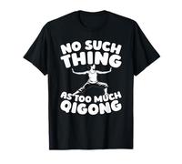 Qigong Chinese Exercise Meditation Breathing - Qigong T-Shirt