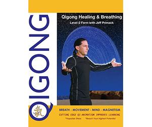 Qigong Healing & Breathing: Level-2 Form with Jeff Primack