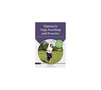 Qigong in Yoga Teaching and Practice | Paperback