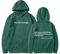 QingxingFa Dear Person Behind Me Sweatshirt Hoodie, You are Enough Hoodie, Loose Graphic Sweatshirts, The Hope Hoodie (Dark green + white logo,L)
