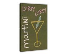 QITUBVAF Dirty Dirty MartiniCanvas Poster Bedroom Decor Landscape Office Room Decor Gift 12x18inch(30x45cm)